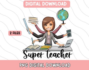 Teacher Multitasking sublimation design-Super Teacher-Sublimation designs download-PNG files-Gift for teacher-Gift for her-Gift friend