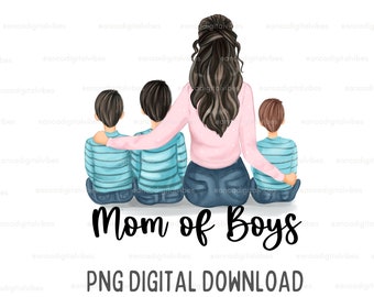 Mom of 3 Boys Black Hair-3 Boys Mama-Mothers day gift- Mom of boys- boys sublimate designs download-PNG files-Gift for a mother-Gift for her