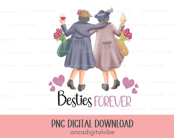 Besties for ever clip art, Gift for friends, Best friends gift female, Friends png, Galentine Day