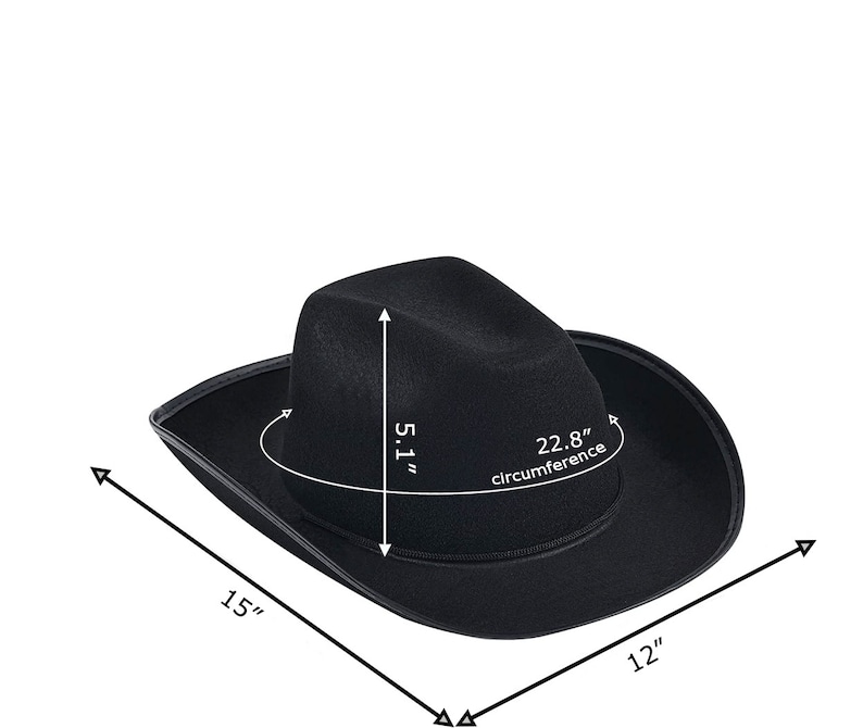 Peut inclure: Chapeau de cowboy en feutre noir avec une circonf&eacute;rence de 22,8 pouces et une calotte de 5,1 pouces. Le chapeau a un bord de 15 pouces et un diam&egrave;tre de 12 pouces.