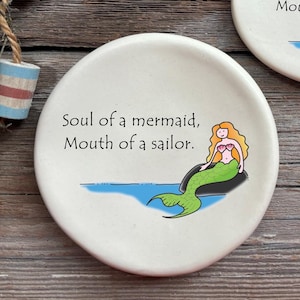 Soul of a mermaid, mouth of a sailor. Mermaid ornament and mermaid accent dish, perfect for a beach house or ocean lovers