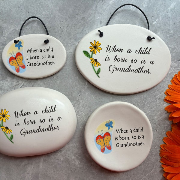 Gift from an expecting Mother to a new Grandma. "When a child is born so is a Grandmother." Handmade ceramic plaque, ornament, and tea rest