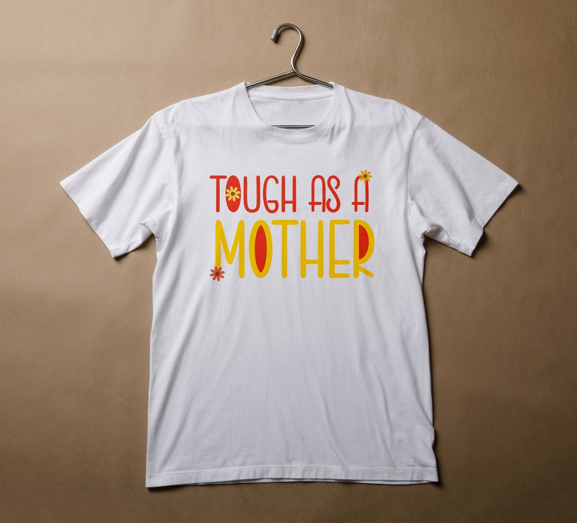 Tough As A Mother Shirt Tough As A Mother Shirt Mama T-Shirt Mom Tee Gift For | Etsy
