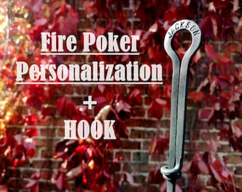 Personalization Fire Poker + Hook, Personalized Gift, Fireplace tools,Fire Poker.