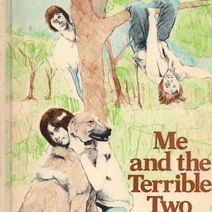 Me and the Terrible Two Worst Day of an Entire Life Twins Boys Move in Next Door Hardcover Children&#39;s Book