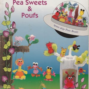 Sweet Pea Chronicles Pom Pom Chenille Pipe Cleaner Cute Cuddly Miniature Creatures Space Aliens Googly Eyes Craft Pattern Leaflet CVP201