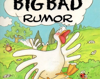 Big Bad Rumor Google-Eyed Goose Spreads Tale of a Big Bad Wolf Hardcover Children's Book With Dust Jacket