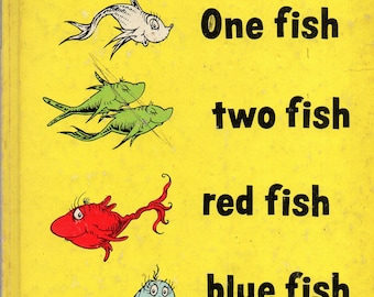 One Fish Two Fish Red Fish Blue Fish Old New Fat Thin Hardcover