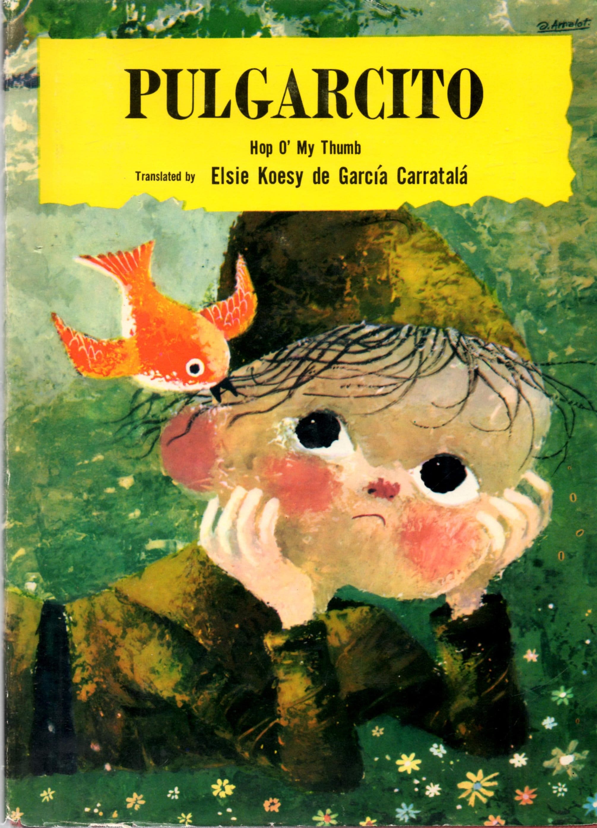 Pulgarcito Spanish Edition of Hop O' My Thumb Fairy Folk Tale