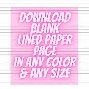 Blank Lined Paper, Any Color, Any Size Download