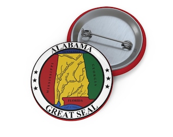Alabama Pin Button USA Alabama State Pin Alabama Gift Alabama Great Seal Alabama Decor Shirt Alabama USA Collectible Pin
