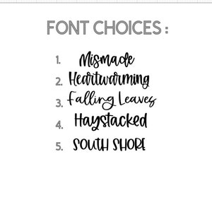 May include: A list of five font choices for a design project. The choices are: Mismade, Heartwarming, Falling Leaves, Haystacked, and SOUTH SHORE.