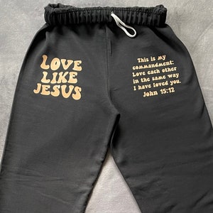 Love Like Jesus Apparel Preppy Sweatpants Trust In The Lord Christian Merch Trendy Sweatpants Christian Streetwear Graphic Sweatpants