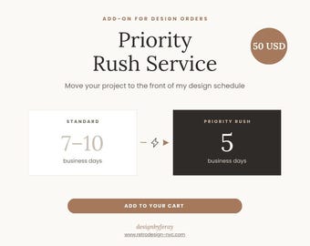 Priority Rush Service Add-On for Interior Design Orders (5-Day Turnaround)