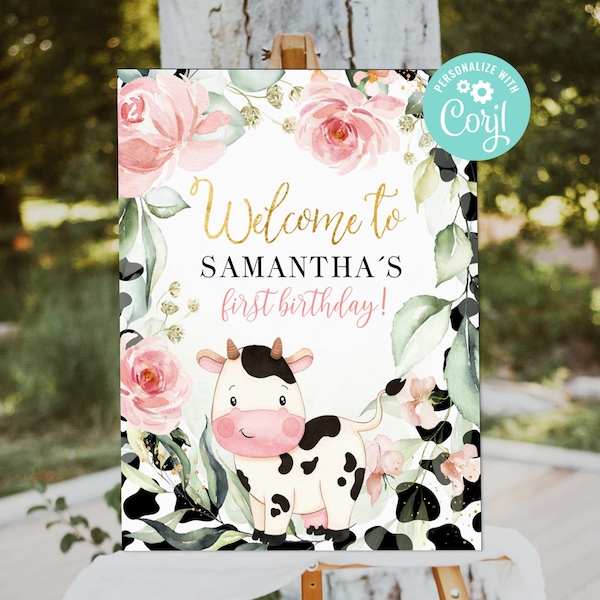 Cow First Birthday Girl Welcome Sign Holy Cow I'm One Decoration Pink Floral Greenery Welcome Outdoor Yard Sign Editable Template Printable