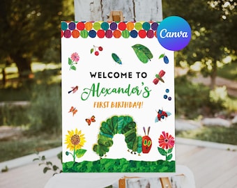 Very Hungry Caterpillar First Birthday Welcome Sign Birthday Party Decoration Welcome Outdoor Yard Sign Editable Template Printable