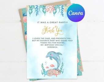 May include: A blue thank you card with a dolphin and seashells. The text reads "It was a great party! Thank you. I loved the cake, and presents too... but my favorite part was seeing you! Thank you for making my birthday special! Veronica"