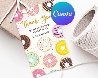 May include: Thank you tag with a donut theme. The tag is white with colorful donuts and sprinkles. The text on the tag reads "Thank you. We hope you had a sweet time! Love, Carolina."