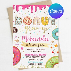 Donut Grow Up Birthday Invitation Girl First Birthday Party Invite Printable Editable Template Instant Download Digital or Printed Invites
