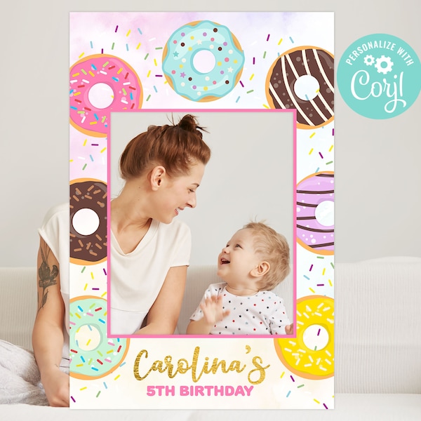 Donut Birthday Photo Booth Decor Girl Donut Miss the Sweet Celebration Photo Frame Pink and Gold Digital Editable Template Printable