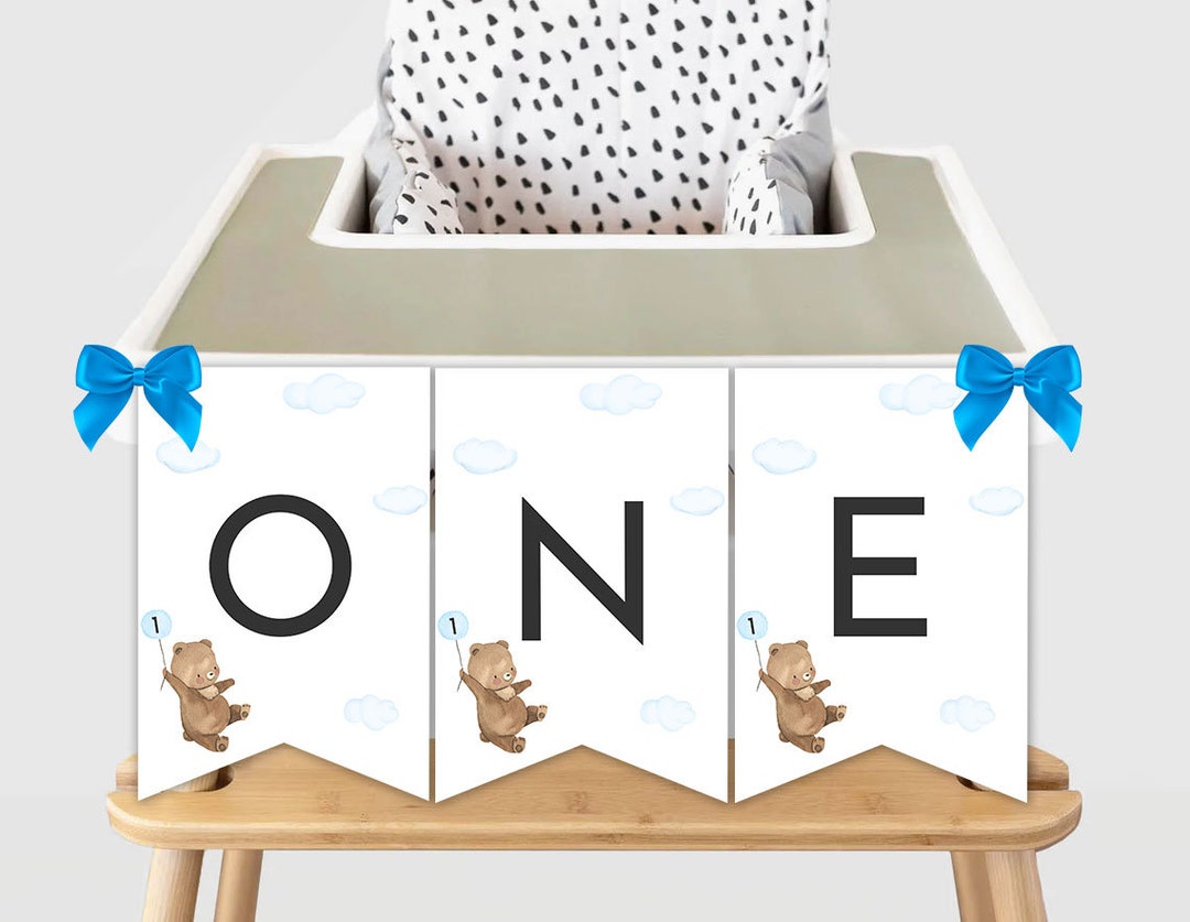 Printable High Chair ONE Birthday Banner Teddy Bear First Birthday ...