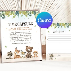 May include: A printable time capsule sign with a woodland theme. The sign features a raccoon, a deer, a squirrel, and a bear. The text on the sign reads "Time Capsule To Be Opened When Ricardo Turns 18 in 20XX". There is also a printable note card with the text "Dear Ricardo" and a line for a signature.