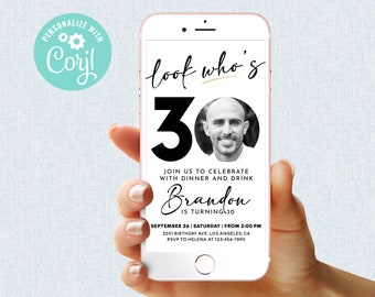 Look Who's 30 Birthday Invitation Simple Black and White Photo Thirtieth Invite Digital Mobile Phone Electronic Email SMS Editable Template