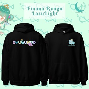 Finana Ryugu Nijisanji EN LazuLight Ryuguards Unisex Hoodie Vtuber Merch image 4