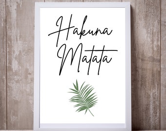 Hakuna Matata Print - Typography Wall Art - Lion King Phrases - Hakuna Matata DOWNLOAD