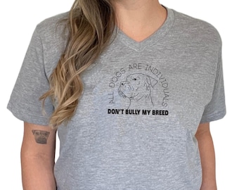 All Dogs are Individuals Don't Bully My Breed Short-Sleeve Unisex V Neck T-Shirt // White Black Charcoal Gray Pit Bull Bully Breed Tee Shirt