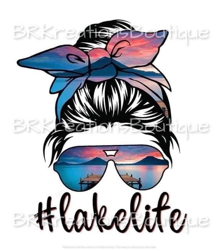 READY TO PRESS, Heat Transfer, Sublimation Design, Lake Life, Messy B…