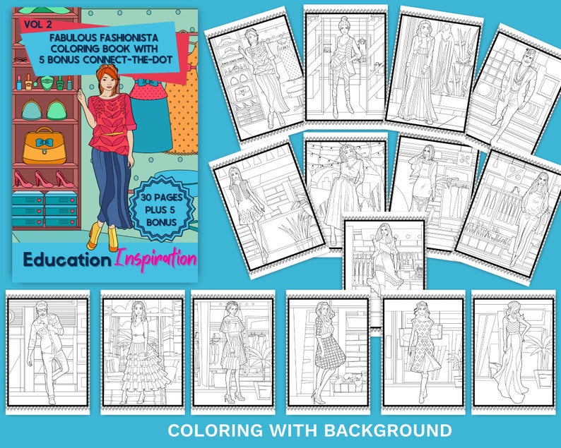 May include: A coloring book titled "Fabulous Fashionista Coloring Book" with 30 pages plus 5 bonus connect-the-dot activities. The cover features a fashion illustration and the words "Education Inspiration". Several fashion-themed coloring pages are displayed.