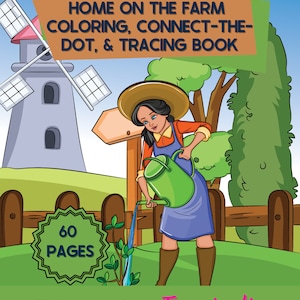 Farm Coloring Book: Garden, Animals, & Connect the Dots (Digital Download)