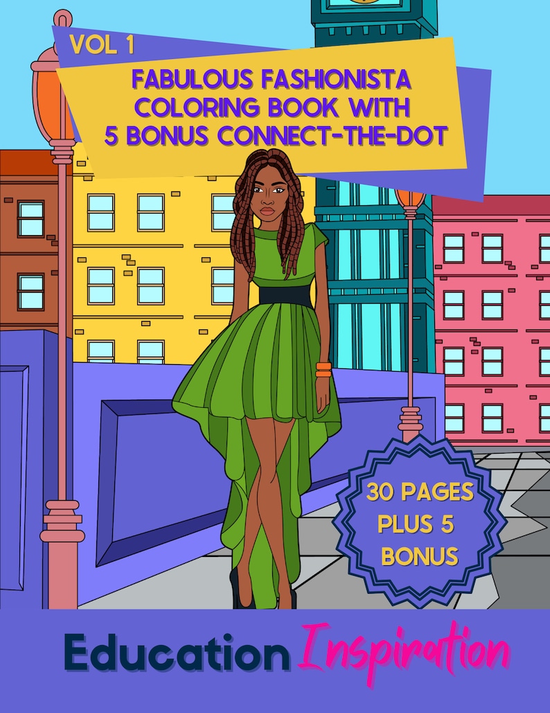 Puede incluir: Una portada de libro para colorear con una mujer con trenzas largas que lleva un vestido verde y est&aacute; de pie en una acera frente a un edificio. El texto de la portada dice "Fabulous Fashionista Coloring Book with 5 Bonus Connect-the-Dot" y "30 Pages Plus 5 Bonus".