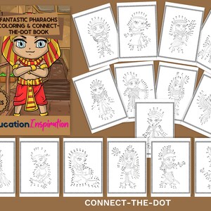 May include: A black and white connect-the-dot coloring book featuring illustrations of pharaohs. The book cover shows a cartoon pharaoh with crossed arms wearing a red and gold headdress and kilt. The book title is "Fantastic Pharaohs Coloring & Connect-The-Dot Book".