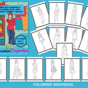 May include: A coloring book titled "Fabulous Fashionista Coloring Book" with 30 pages plus 5 bonus connect-the-dot activities. The cover features a fashion illustration and the words "Education Inspiration." Several individual fashion illustrations are also shown.