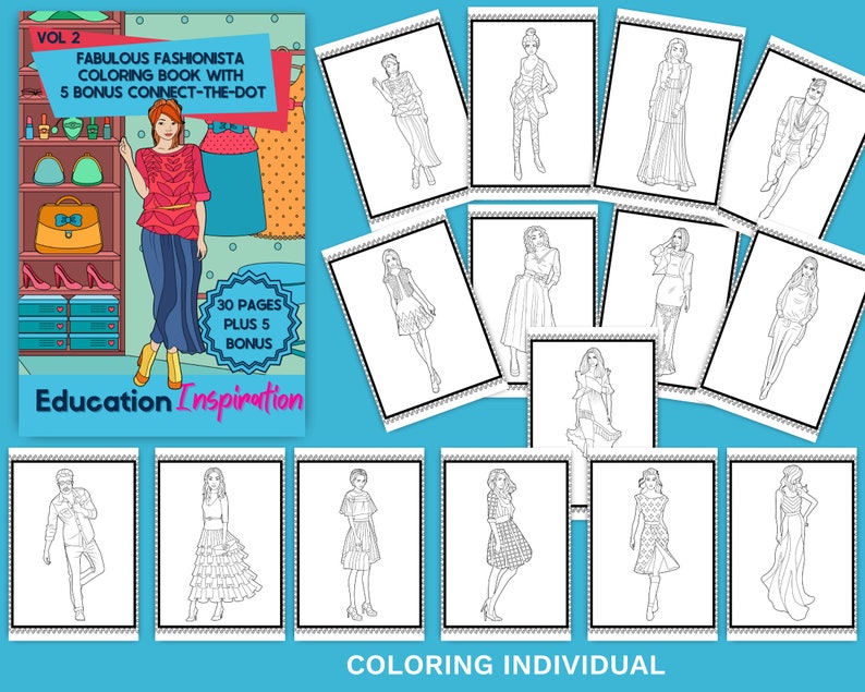 May include: A coloring book titled "Fabulous Fashionista Coloring Book" with 30 pages plus 5 bonus connect-the-dot activities. The cover features a fashion illustration and the words "Education Inspiration." Several individual fashion illustrations are also shown.