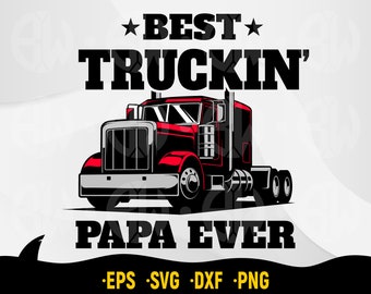 Download Best Truckin Dad Etsy
