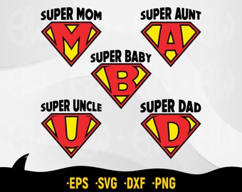 Super Family SVG, Hero Shirt Design for Cricut, Silhouette (Digital Files)