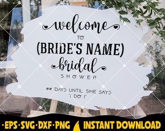 Bridal Shower Sign SVG, Wedding Countdown (Digital Download)