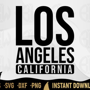 Los Angeles California Svg Cut File pour Cricut, Silhouette, Shirt Design, Cali Svg, LA Cali Svg, LA California Cutting File, LA T-Shirt