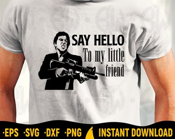Arquivo SVG com citação de Tony Montana em Scarface, filme com Al Pacino (Download Digital)