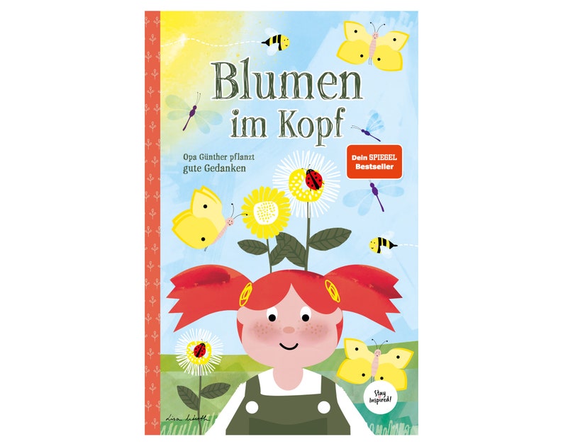 Blumen im Kopf Opa Günther pflanzt gute Gedanken Hardcover Bestseller Kinderbuch über die Macht der Gedanken für Kinder und Erwachsene Bild 1