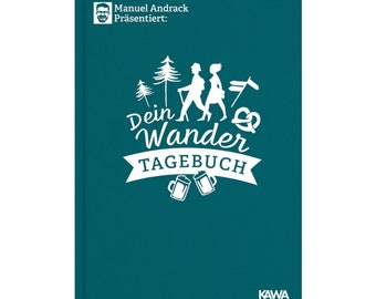 Manuel Andrack präsentiert: Dein Wandertagebuch