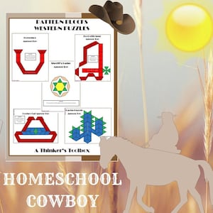 Pode incluir: Um conjunto de quebra-cabeças de blocos de padrões com tema ocidental para imprimir para o ensino doméstico. Os quebra-cabeças apresentam um chapéu de cowboy, uma esporada, um cacto, uma insígnia de xerife e um chapéu de cowboy. O texto na página diz "Pattern Blocks Western Puzzles" e "A Thinker's Toolbox".