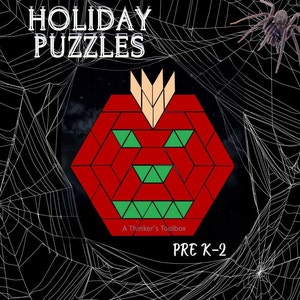 May include: A Halloween-themed image featuring a red pumpkin puzzle made of geometric shapes, with green triangles for eyes and mouth, and tan triangles for the stem. The words "HOLIDAY PUZZLES" and "PRE K-2" are displayed. A spider and spiderwebs are in the background.