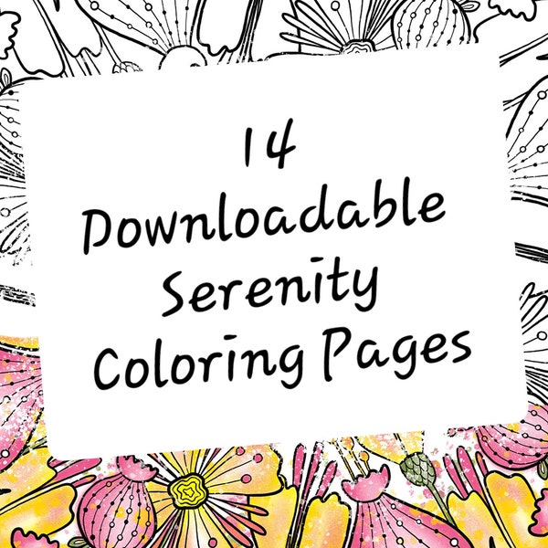 12 Step inspired Serenity Coloring Pages with Alanon, Alateen pearls of wisdom!