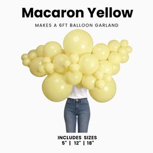 May include: A collection of macaron yellow balloons arranged into a garland. The text reads Macaron Yellow, MAKES A 6FT BALLOON GARLAND, and INCLUDES SIZES 5" | 12" | 18". The balloons vary in size and are clustered together in a dense formation.