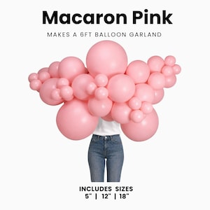 May include: A collection of matte pink balloons in various sizes, including 5-inch, 12-inch, and 18-inch diameters, arranged to form a 6ft balloon garland. The text Macaron Pink, MAKES A 6FT BALLOON GARLAND, and INCLUDES SIZES 5" | 12" | 18" is visible.