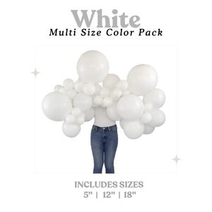 May include: White multi-size color pack of balloons. The balloons are white and come in 5", 12", and 18" sizes. The text "White Multi Size Color Pack" is at the top of the image, and "Includes Sizes 5" | 12" | 18"" is at the bottom.